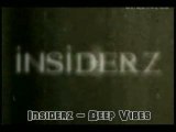 Insiderz - Deep Vibes (HQ Preview