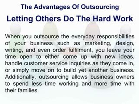 The Advantages Of Outsourcing