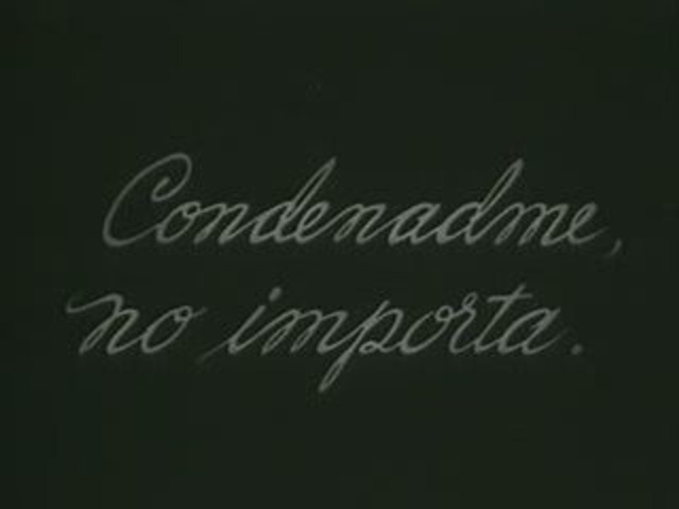 Condenadme, no importa