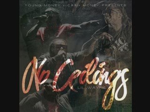 19. Lil Wayne - Single-No Ceilings