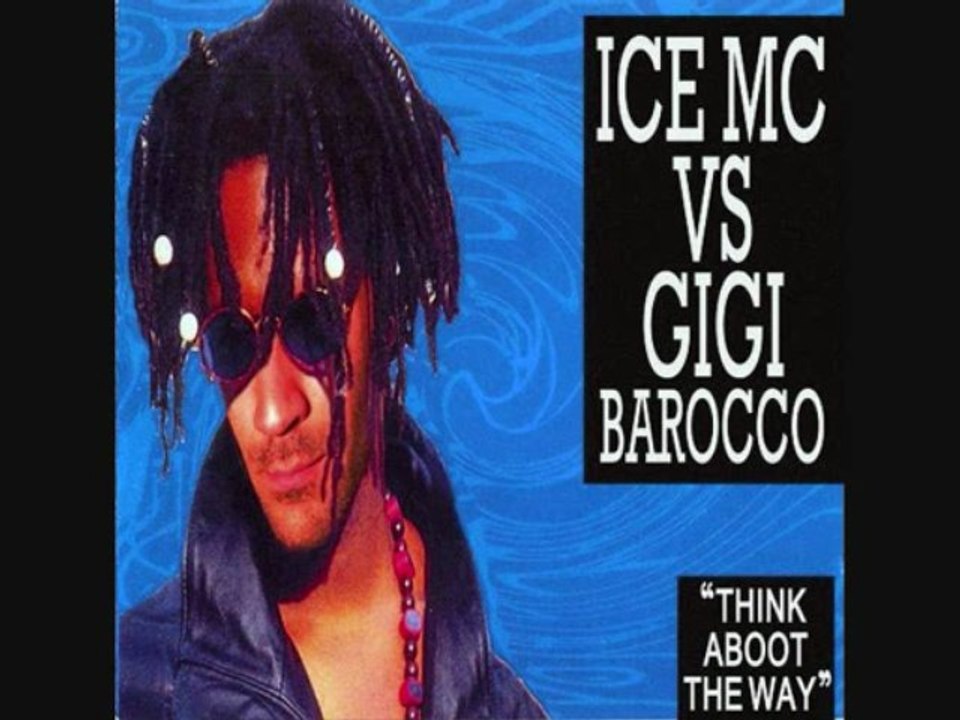 Ice Mc - Think about the way