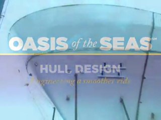 Oasis of the Seas: Hull Design