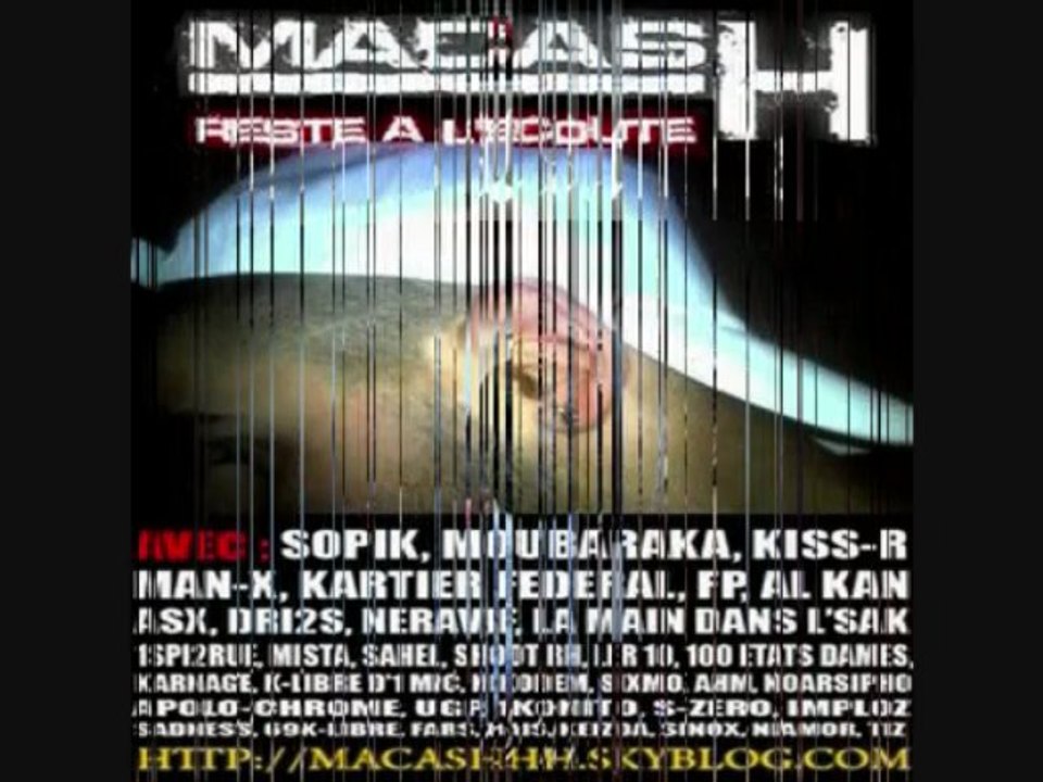 MaCasH - Freestyle RESTE A L'ECOUTE ( Feat 60 Rappeurs )