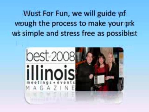 Chicago Special Events and Entertainment Just For Fun