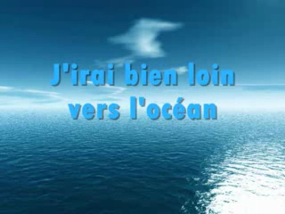 Je pars loin...