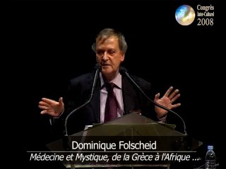 Dominique Folscheid "Médecine et Mystique..."