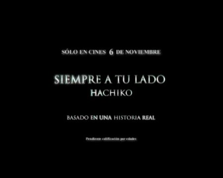 Siempre a Tu Lado. Hachiko Spot3 [10seg] Español