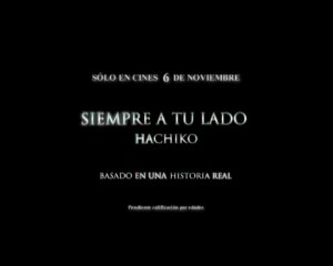 Siempre a Tu Lado. Hachiko Spot3 [10seg] Español