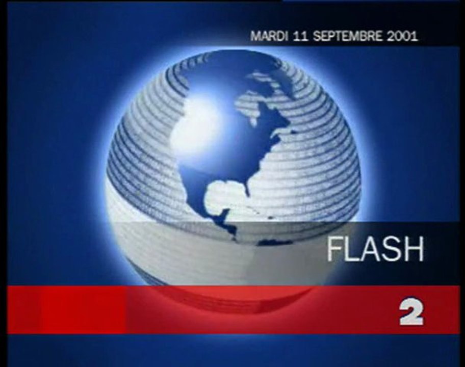 France2 15h33-17h39 Flash Spécial 11 Septembre...