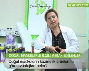 Doğal maskelerin kozmetik ürünlerine göre avantajla