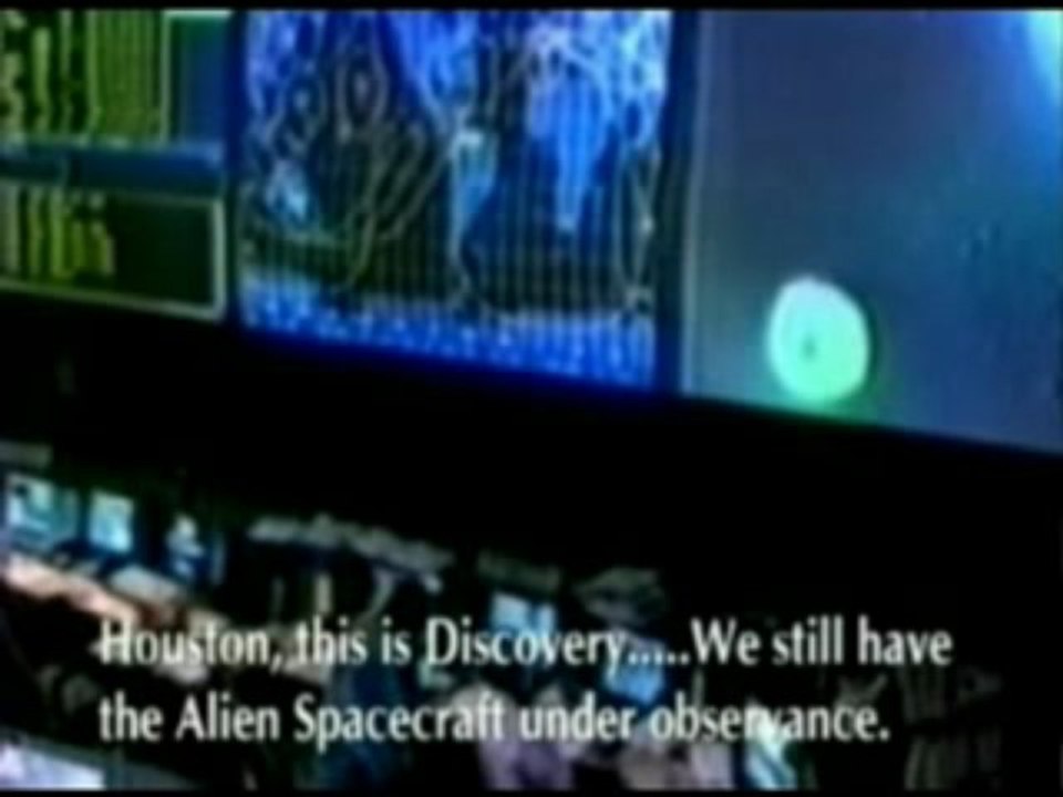 Alien spacecra Houston this is Discovery