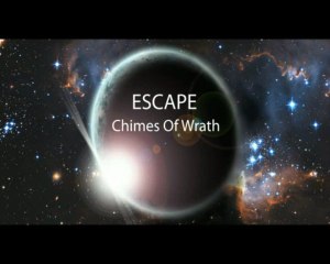 Escape (Chimes of Wrath)