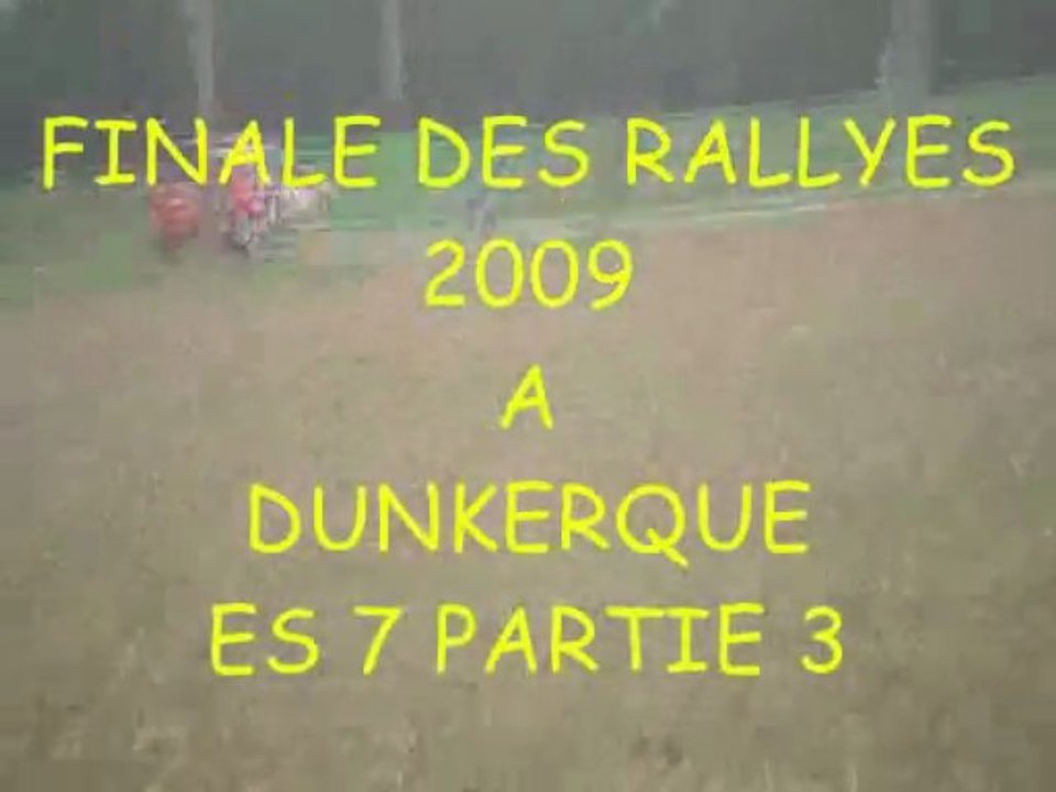 FINALE 2009 DUNKERQUE ES7 PARTIE 3