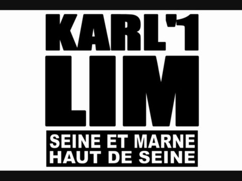 KARL1 feat LIM - SEINE ET MARNE HAUT DE SEINE