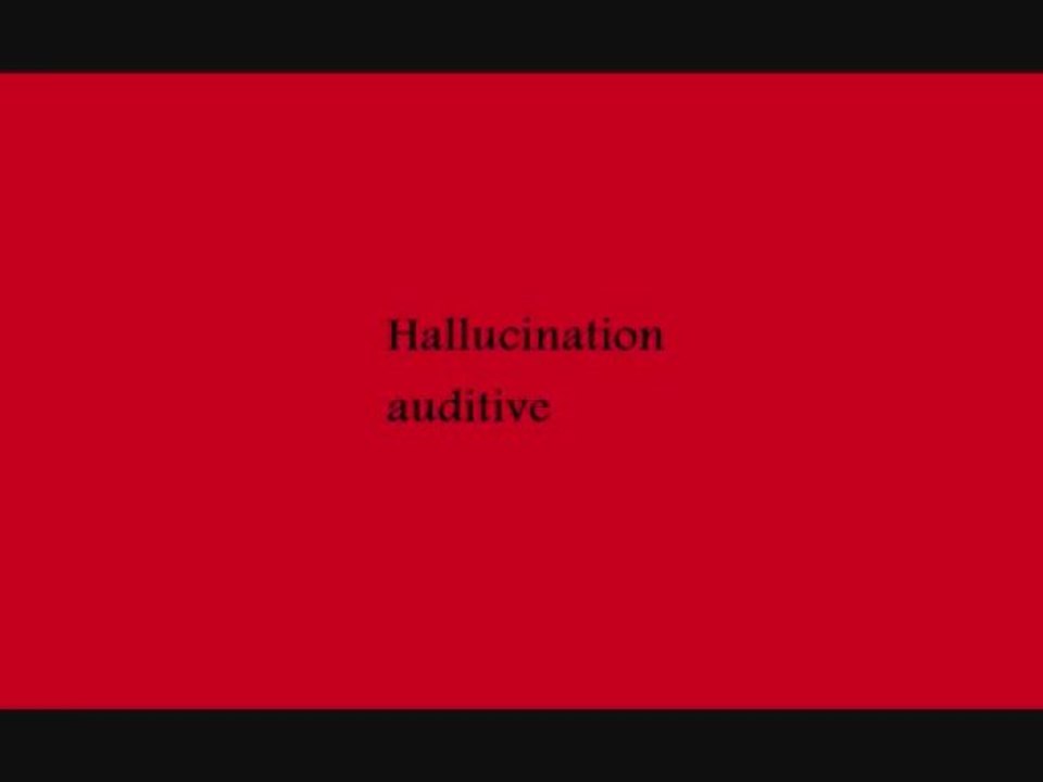 hallucination auditive