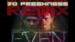 Avicii & Sebastien Drums- Even (Jo Freshness Unofficial RMX)