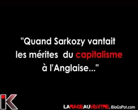 Quand Sarkozy vantait le capitalisme à l'anglaise ...
