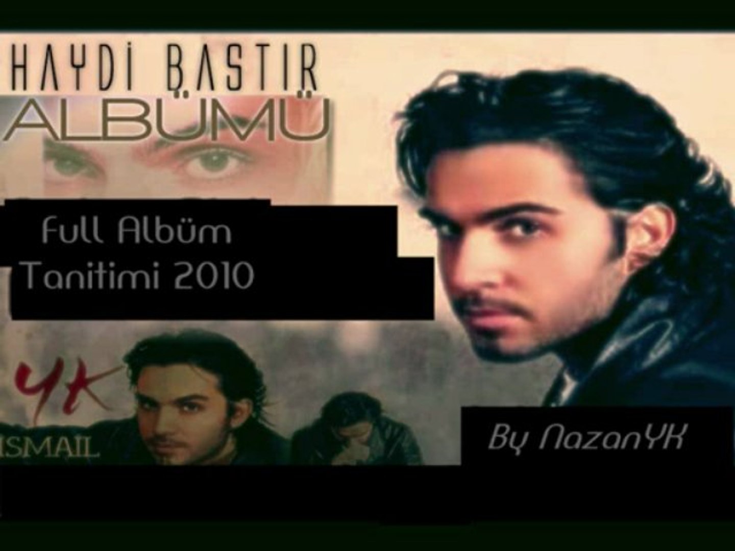 Ismail YK - Haydi Bastir Full Album Tanitim 2010 - Dailymotion Video