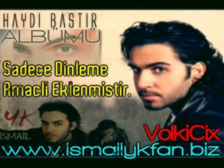 İsmail YK - Öptüm mü Tam Öperim 2010