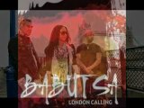 BABUTSA LONDON CALLING 2009 KOPRUDEN GECEMEDIM