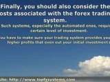 Forex Trading System - 3 Important Factors in Selecting a Pr