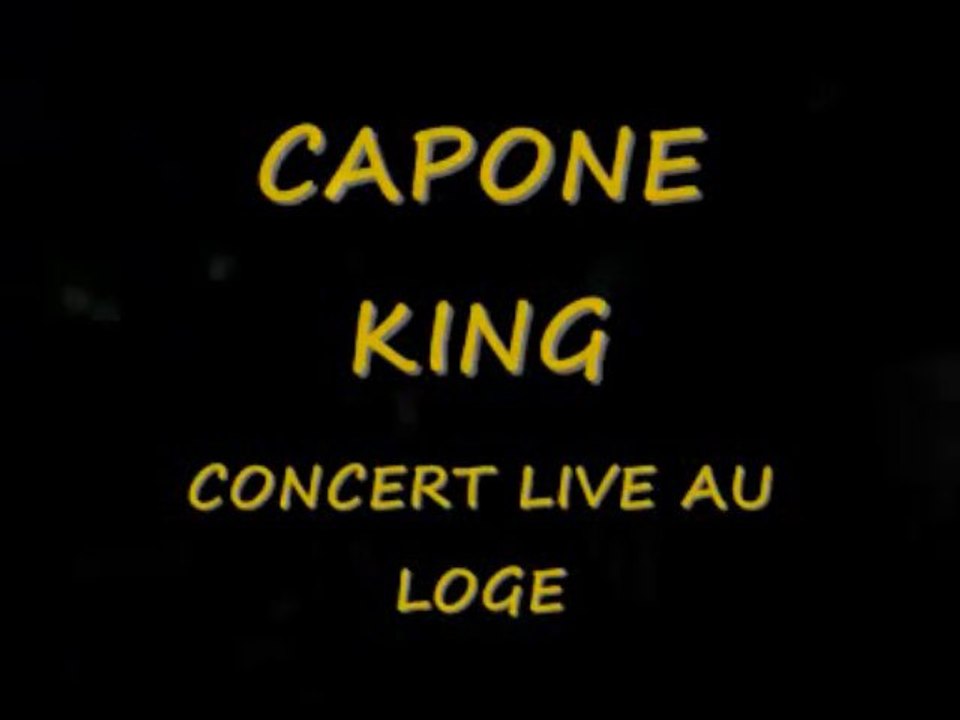 CAPONE KING concert live au Loge