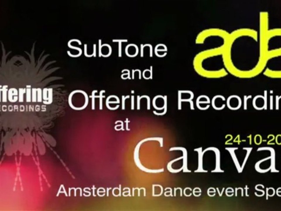 Subtone and Offering recording at Canvas-A.D.E-24-10-2009