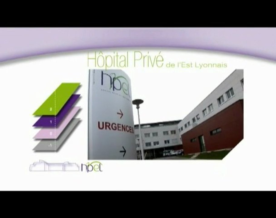 Présentation de l'Hopital Privé de l'Est Lyonnais
