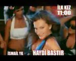 Ismail YK - Haydi Bastir 2010 ( Klip Tanitimi) [HQ]