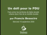 Un défi pour le PDU (Plan de Déplacements Urbains) à Strasbourg avec Francis Beaucire 1/3 2009