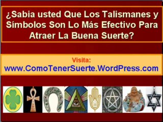 Como tener buena suerte en el amor, vida, en los negocios