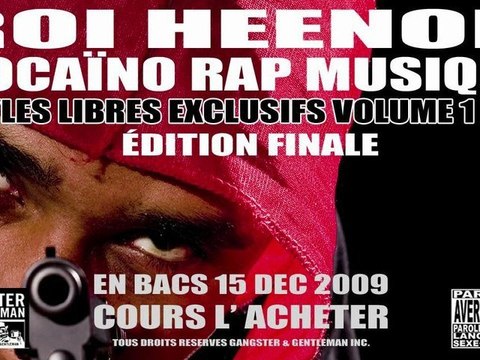 SUIVEZ LE ROI HEENOK JUSQU'AU 15 DECEMBRE 2009 3IEME CAPSULE