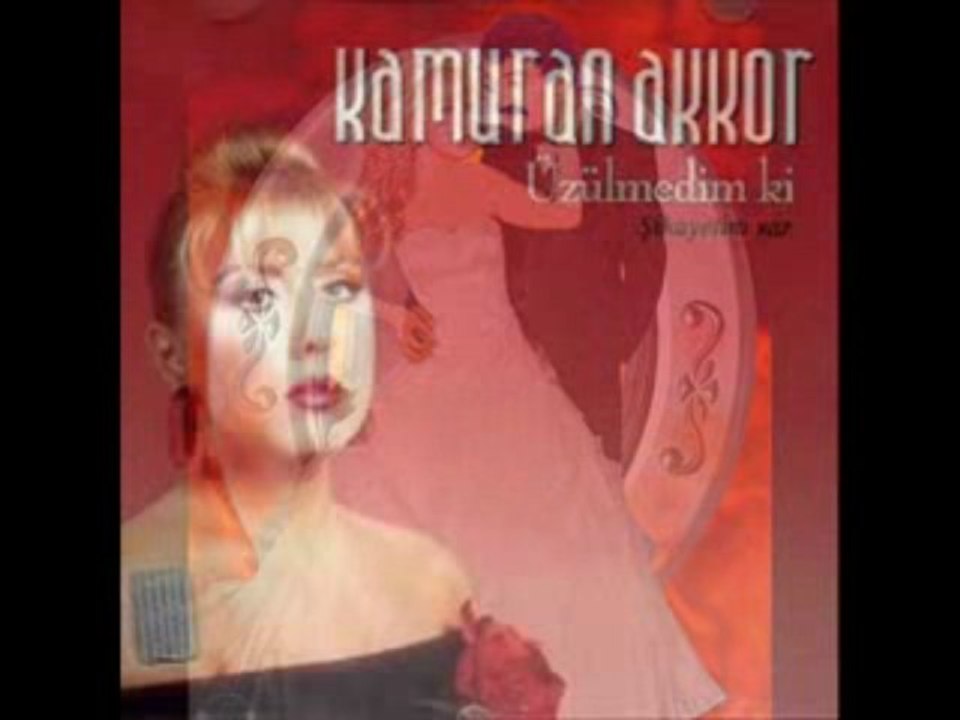 Kamuran Akkor - Seni Nasıl Özledim
