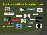 How To Make Millions Buying Bad Loans: Webinar