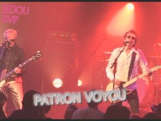 PATRON VOYOU LIVE A L EUROPEEN
