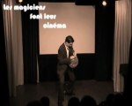 Les magiciens font leur cinéma - Flash Back