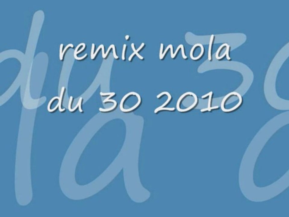 gitan  remix mola du 30 bily 2010