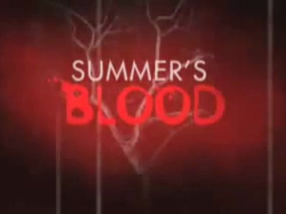 Summer's Blood - Trailer