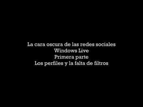 La cara oscura de la redes sociales Parte I Los perfiles