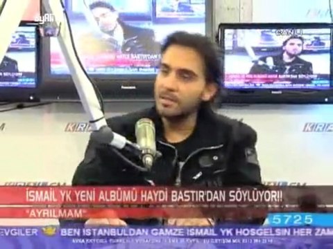 Ismail YK - Ayrılmam [Kral FM - Kral TV Ortak Yayın/19.11.09