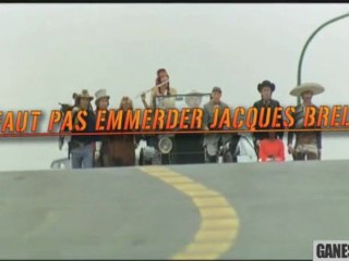 FAUT PAS EMMERDER JACQUES BREL (VERSION INTERNATIONALE)