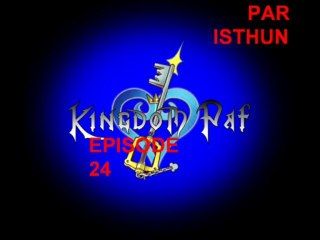 KINGDOM PAF EPISODE 24 PARTIE 2