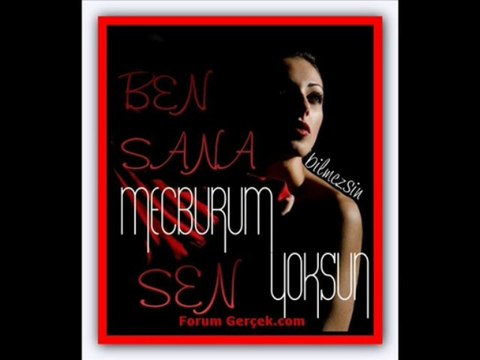 BEN SANA MECBURUM BİLEMEZSİN - ATTİLA İLHAN