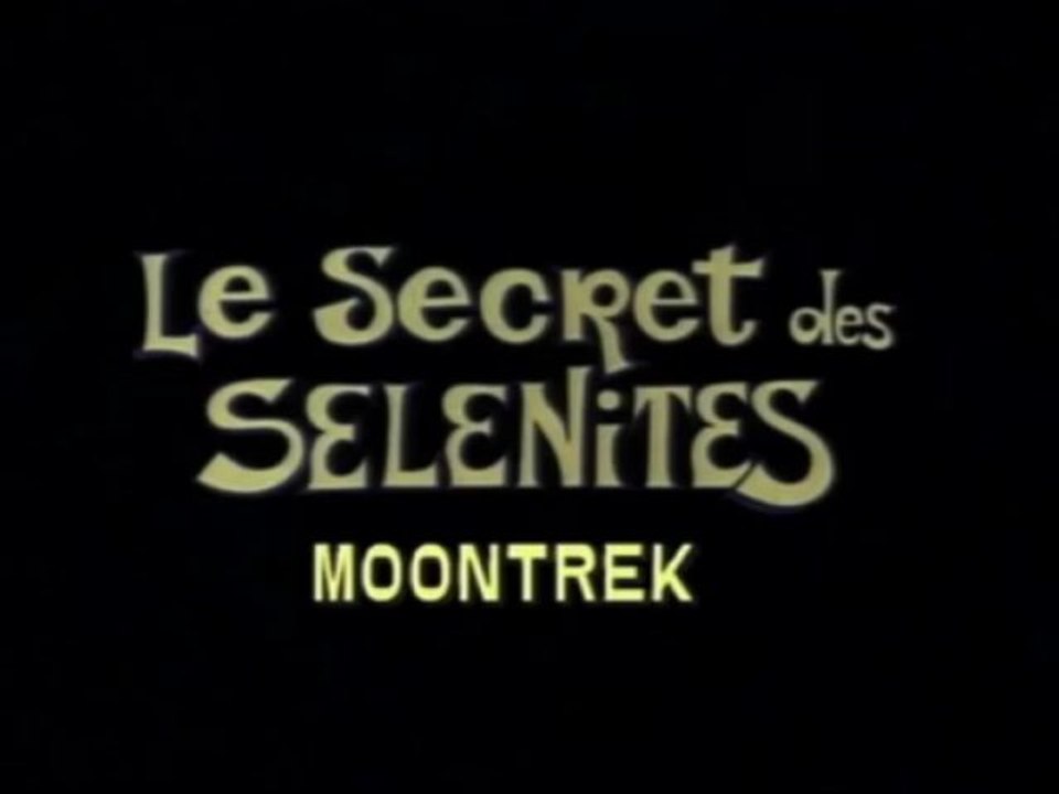 Le secret des sélénites