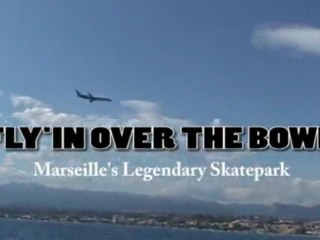 Fly'in over the Bowl - Skate Marseille Prado (Xenou Videos)