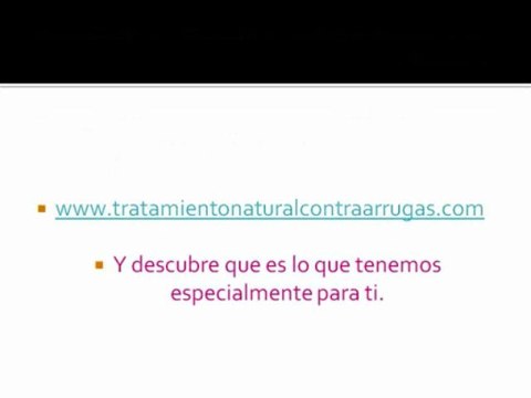 tratamiento natural para arrugas