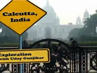Exploration with Uday Gunjikar: Calcutta 2