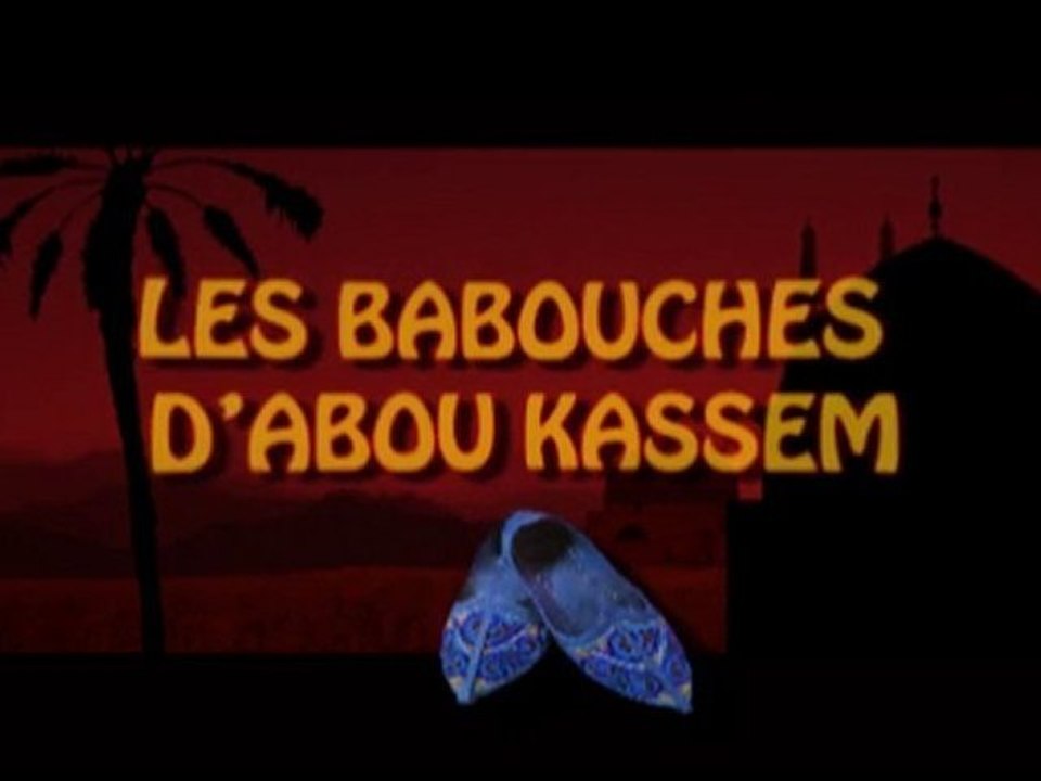 Les babouches d'Abou Kassem
