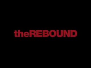 The Rebound (2009) Trailer