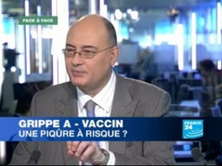 Grippe A et vaccin : piqûre à risques (France 24 20112009)